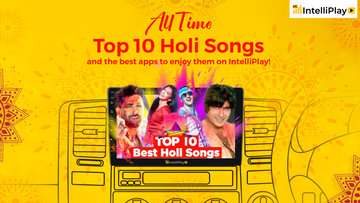Best Holi songs and which App to stream them on IntelliPlay